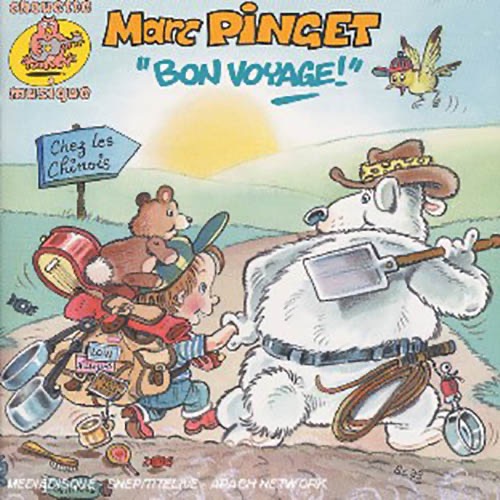 Album Bon voyage - Marc Pinget chante pour les enfants